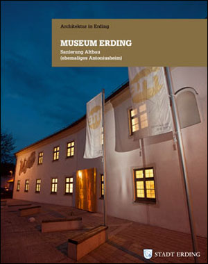 Museum Erding - Sanierung Altbau